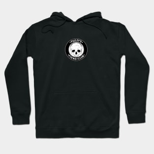 Fuzzy's Fiend Club Hoodie